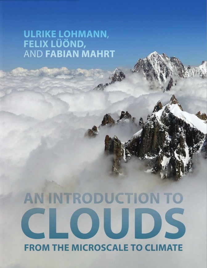 Enlarged view: An introduction to clouds - From the microscale to climate